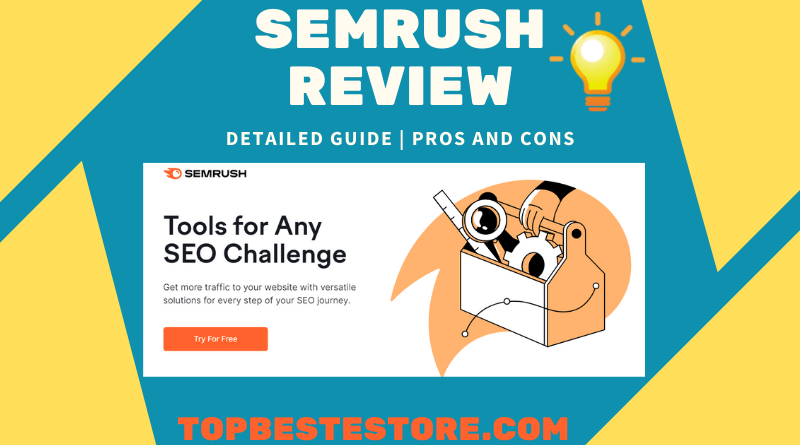 Semrush reviews Best SEO Tools